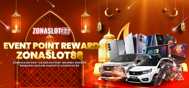 POINT REWARD ZONASLOT88