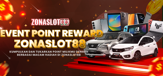 POINT REWARD ZONASLOT88