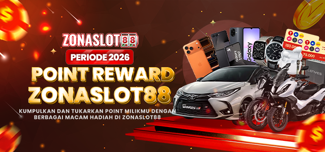 POINT REWARD ZONASLOT88
