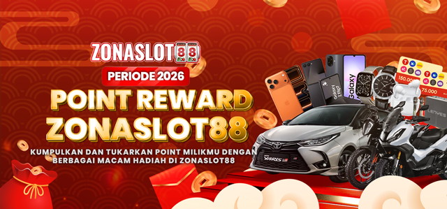POINT REWARD ZONASLOT88
